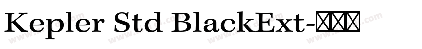 Kepler Std BlackExt字体转换